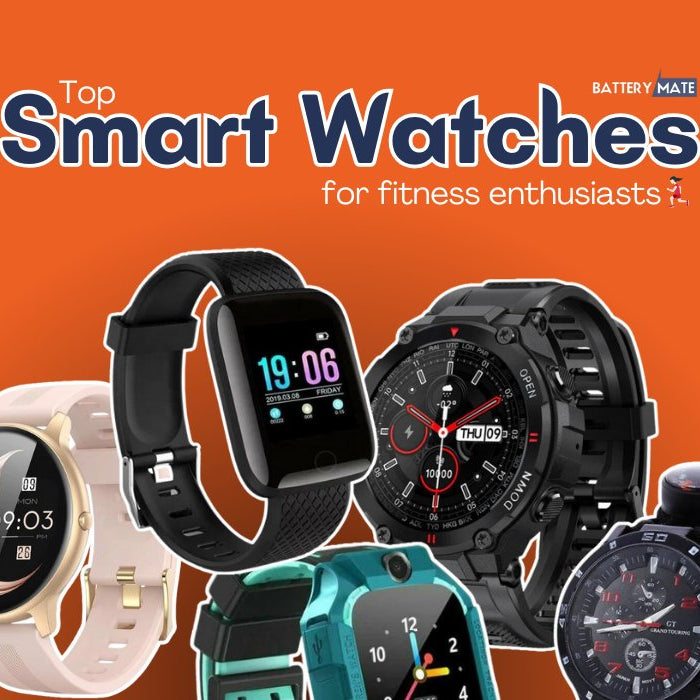 Top Smart Watches for Fitness Enthusiasts in 2024 - Battery Mate