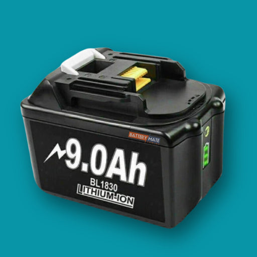 9ah 18V Makita Compatible Battery BL1830B BL1840B BL1850B BL1860B Li - Ion - Battery Mate